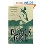 Black Rice: The African Origins of Rice Cultivation in the Americas