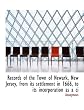 Records Of The Town Of Newark New Jersey