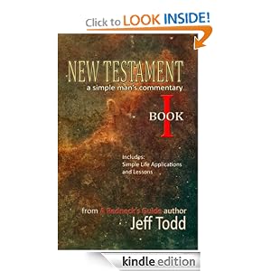 New Testament - A Simple Man's Commentary