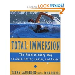 Total Immersion: Revolutionary Way to Swim Better and Faster
