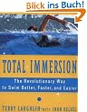 Total Immersion: A Revolutionary Way To Swim Better And Faster