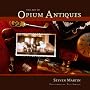 The Art of Opium Antiques