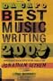 Da Capo Best Music Writing 2002: The Year's Finest Writing On Rock, Pop, Jazz, Country, & More