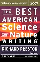 The Best American Science and Nature Writing 2007