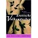 Erotische Volksm�rchen. Das Buch der Liebenden
