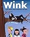 Wink: the Ninja Who Wanted to Nap
