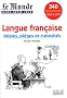 Le Monde, Hors-s�rie jeux : Langue fran�aise : R�gles, pi�ges et curiosit�s