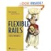 Flexible Rails: Flex 3 on Rails 2