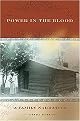 Power in the Blood (A Family Narrative) (Race, Ethnicity, and Gender in Appalachia) (Paperback)