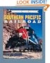 Southern Pacific Railroad (Railroad Color History)