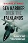 Sea Harrier Over the Falklands (Cassell Military Paperbacks)