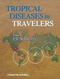 Tropical diseases in travelers
