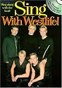 Sing with "Westlife"! (Book & CD)