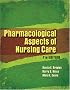 Pharmacological Aspects of Nursing Care