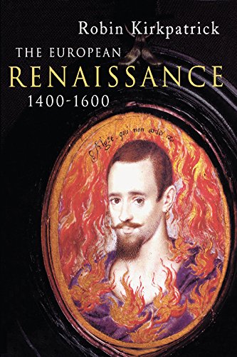 The European Renaissance 1400-1600 (Arts Culture and Society in the Western World)