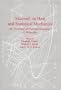 Maxwell on Heat and Statistical Mechanics: On "Avoiding All Personal Enquiries" of Molecules