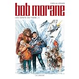Bob Morane, Tome 45 : Les dents du tigre : 1�re partiepar Francisco Coria