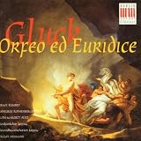 Gluck - Orfeo ed Euridice