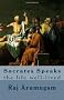 Socrates Speaks: the life well-lived