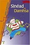 Sinead AG Damhsa (Sos)