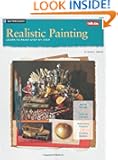 Watercolor: Realistic Painting: Learn to paint step by step (How to Draw and Paint)