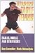 Winning Table Tennis: Skills, Drills, and Strategies