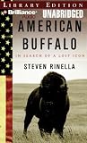 American Buffalo: In Search of a Lost Icon