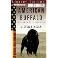 American Buffalo: In Search of a Lost Icon by Steven Rinella and Patrick Lawlor
