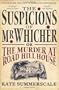 The Suspicions of Mr. Whicher: or the Murder at Road Hill House