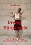 Irrweg B�rgergeld