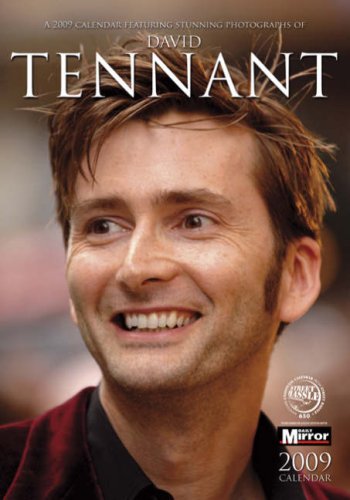 David Tennant Unofficial Calendar 2009 (A3 Calendar) (A3 Calendar)