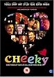 Cheeky [2003] [DVD]