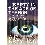 Liberty In The Age Of Terrorby A C Grayling