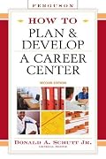 How to Plan and Develop a Career Center