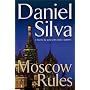 MOSCOW RULES by Daniel Silva