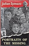 Portraits of the missing : imaginary biographies