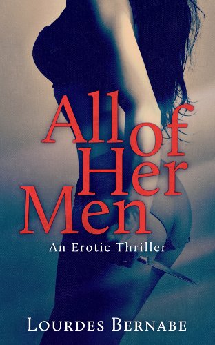 All of Her Men (Jolene 1) by Lourdes Bernabe