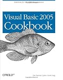 Visual Basic 2005 Cookbook: Solutions for VB 2005 Programmers (Cookbooks (O Reilly))