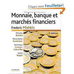 Monnaie, banques et march�s financi�res, 9e �d.