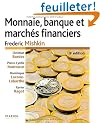 Monnaie, banques et march�s financi�res, 9e �d.