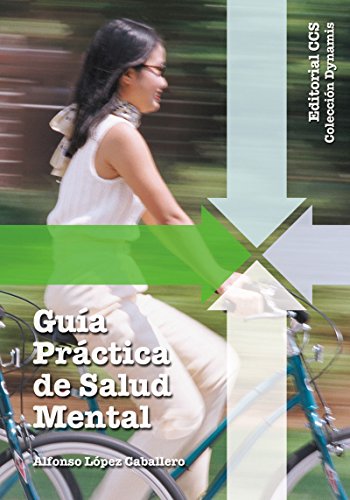 Guía práctica de salud mental (Dynamis) (Spanish Edition)