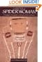 On the Trail of Spider Woman: Petrogyphs, Pictographs, and Myths of Southwest