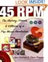45 RPM: The History, Heroes, and Villains of a Pop Music Revolution
