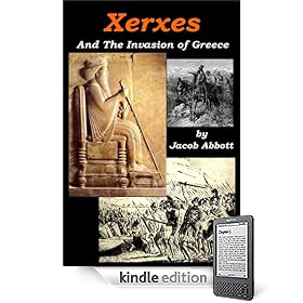 Xerxes - And The Invasion of Greece