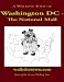 A Walking Tour of Washington, DC - The National Mall