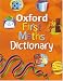 Oxford First Maths Dictionary (2008 edition)