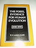 The fossil evidence for human evolution : an introduction to the study of paleoanthropology