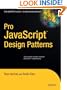 Pro JavaScript Design Patterns (Recipes: a Problem-Solution Ap)