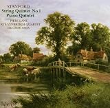 Stanford: String Quintet No. 1; Piano Quintet