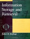 Information Storage and Retrieval